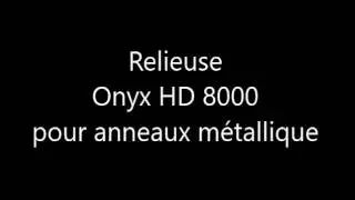 Perforelieur avec Onyx HD7000 et Onyx HD8000