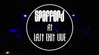 Spafford - 4-22-17 - Last Exit Live