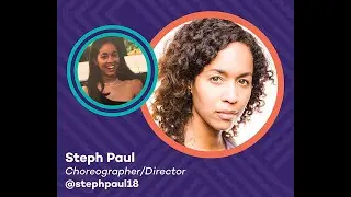 #TAPtalks with Steph Paul (Choreographer/Director)