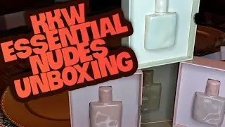 KKW ESSENTIAL NUDES PERFUME COLLECTION UNBOXING & FIRST IMPRESSION OF THE FOUR NUDES/Everything Empo
