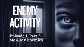 😈 Enemy Activity
