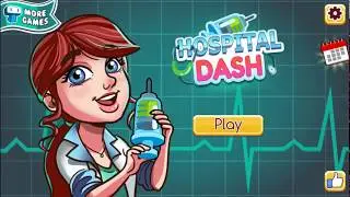 Fun Doctor Care Games - Hospital Dash - Healthcare Time Management