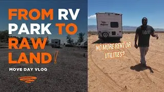 The Big Move: Family bought 1 Acre in the &ldquo;DESERT&rdquo; to live of Off-Grid.