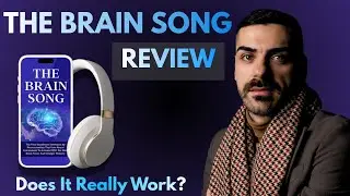 The Brain Song Honest Review - Does It Really Work? Don&rsquo;t Buy The Brain Song Before Watching This!