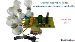 ANDROID CONTROLLED HOME APPLIANCES USING PIC MICROCONTROLLER  //Engineering / electronic /electrical