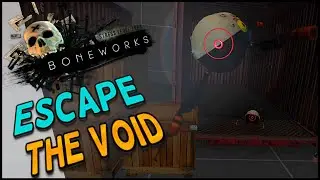 Boneworks Sandbox: Escape The Void - Custom Campaign