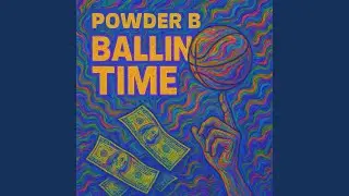 Ballin time