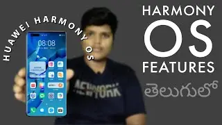 Huawei Harmony Os is Here !  Features of Harmony Os 2.0, In Telugu