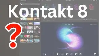 Kontakt 8  Komplete 15  FREE iZotope’s Neutron 4  with Pre Order