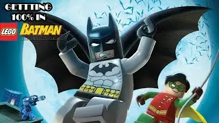 GETTING 100% IN LEGO BATMAN FINALE