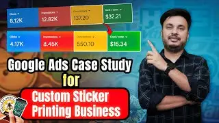Google Ads For Custom Stickers Printing | PPC For Printing Services - Success Story