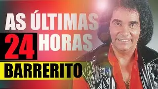 BARRERITO ÚLTIMAS 24 HORAS