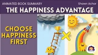 The Happiness Advantage - How Happiness Fuels Success - Animated Book Summary