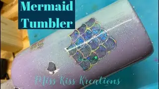 Peek A Boo Mermaid Tumbler Tutorial