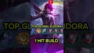 Eudora NEW Build! 🤯 1-Shot Combo! Top Global secret item! Instant delete! #shorts #mlbb #eudora