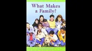 What Makes a Family? by Pam Munoz Ryan