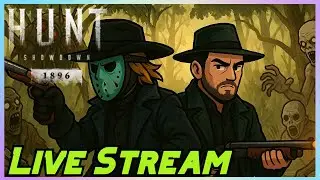 [🔴LIVE] Hunt Showdown | It&rsquo;s Bounty Season! w/@MaskedCynic
