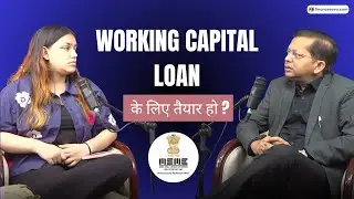 &ldquo;Working Capital Loan लेते समय ये गलती मत करना &ndash; Business डूब सकता है!&rdquo; #podcast