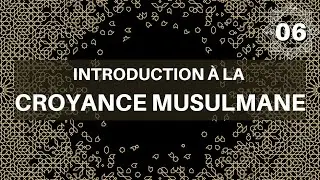 La croyance du musulman (06) : Les anges et les livres révélés