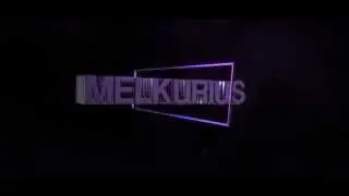Intro | Melkurius [Contest Entry]