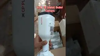 How To Install Bullet Camera | Bullet Camera Installation | Cctv Bullet Camera | #technicalshorts