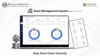 Asset Management System M365 | Feature Understanding