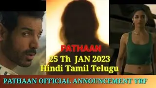 PATHAAN OFFICIAL ANNOUNCEMENT | SHAH RUKH KHAN | YRF 50 | RELEASE DATE