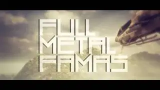 ELoTRiXHD- FULL METAL FAMAS | von Extraire
