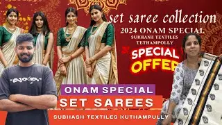 kuthampully handloom village || Onam special set sarees collections