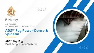 Spineful Dense Fog and Fine Water Droplets for Superior Dust Control | ADS&trade; Dry Fog by F Harley