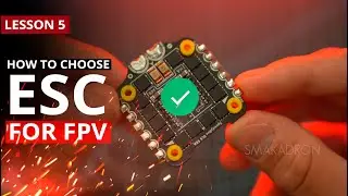 Lesson 5. Speed Controller (ESC) . Course from Beginner to Pro. Complete Theory