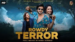 ''ROWDY TERROR'' | New South Movie Hindi Dubbed | Sundeep Kishan | Hindi dubbed Movies | New Movies.