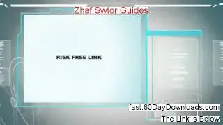 My Review of Zhaf Swtor Guides (2014 UNBIASED REVIEW)