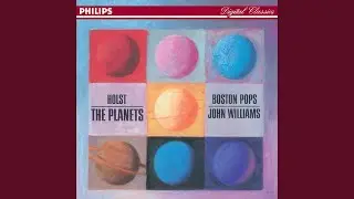 Holst: The Planets, op.32: 1. Mars, The Bringer Of War