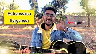 Eskawata Kayaway ( Healing song )