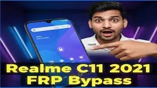 Realme C11 2021 FRP Unlock | Google Account Verify Problem Fix (Official Method)