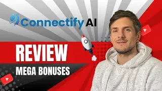 Connectify AI Review + 4 Bonuses To Make It Work FASTER!
