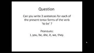 The verb 'to be', practical examples.