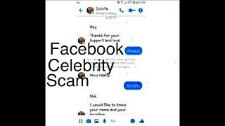 Facebook Celebrity Scam Exposed!
