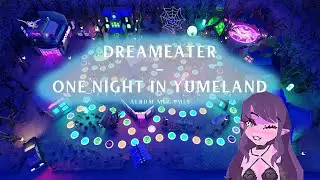 DreamEater - One Night In Yumeland (Full Album)