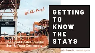 Meet The Stay - Free Spirit Hostel Ecuador