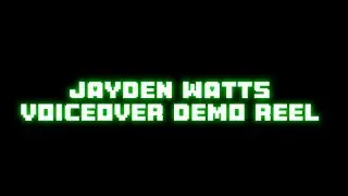 Jayden Watts Voiceover Demo Reel