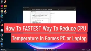 How To FASTEST Way To Reduce CPU Temperature In Games PC or Laptop