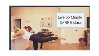 Live 55 Minute Barre Class