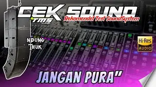 CEK SOUND JANGAN PURA2