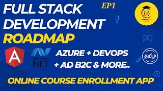 EP1: Online Course Enrollment App | Project Overview & Full Stack Guide | Tamil | Angular | Net Core