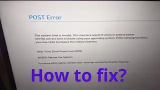How to Fix HP Real-Time Clock Power Loss (005) Post Error