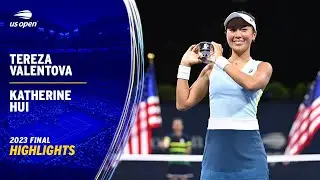 Tereza Valentova vs. Katherine Hui Highlights | 2023 US Open Final