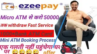 Ezeepay Micro ATM Booking करने का सही  Process|| Full process|| #EzeepayMatm