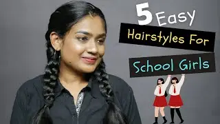 5 Easy Hairstyles For School Girls 💖 Two Braid Hairstyles For School Teenagers & Little Baby Girls👩